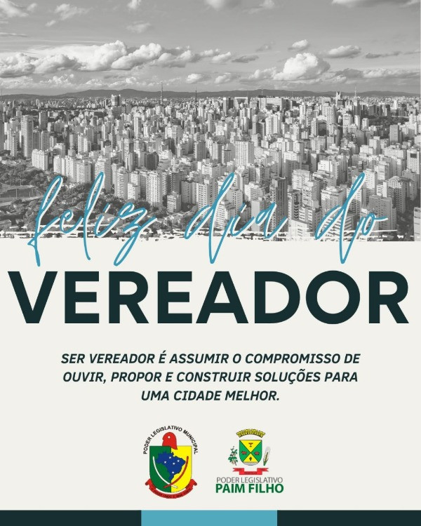 1º DE OUTUBRO, DIA DO VEREADOR